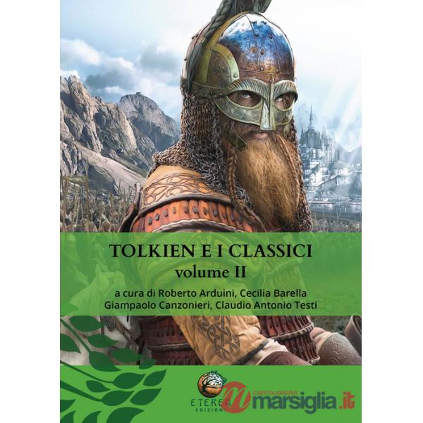 Tolkien e i classici. Vol. 2
