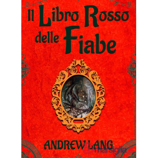 Libro rosso delle fiabe (Il)