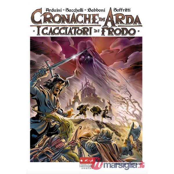 Cacciatori di frodo. Cronache di Arda (I)