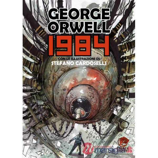 1984. Ediz. illustrata