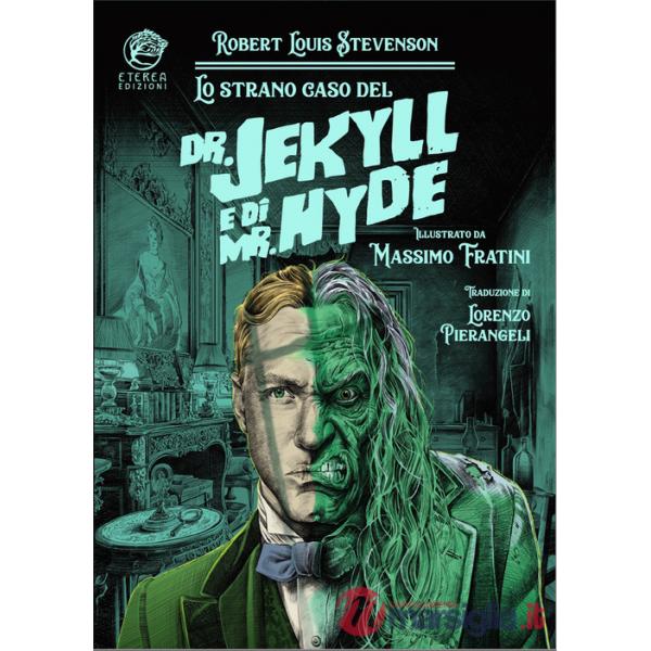 Strano del Dottor Jekyll e Mr. Hyde (Lo)