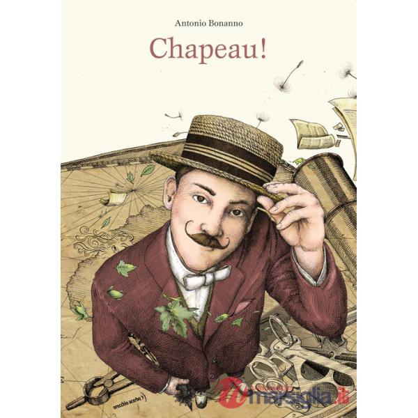 Chapeau! Ediz. a colori