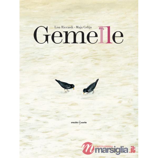Gemelle. Ediz. a colori