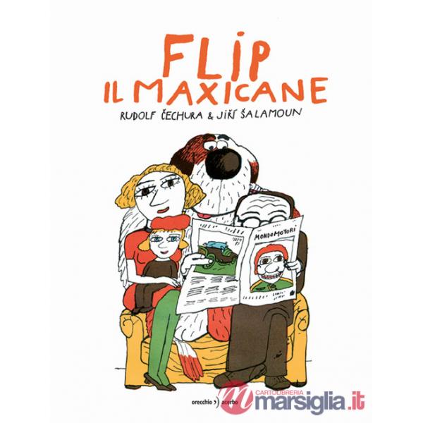 Flip il maxicane. Ediz. a colori