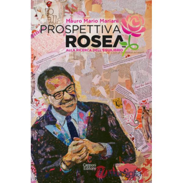 Prospettiva rosea. Alla ricerca dell'equilibrio