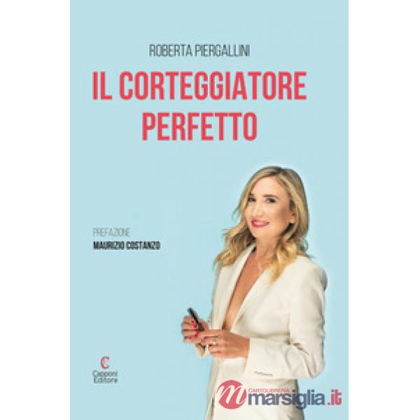 Corteggiatore perfetto (Il)