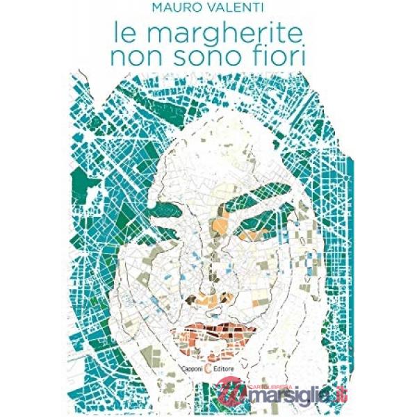 Margherite non sono fiori (Le)