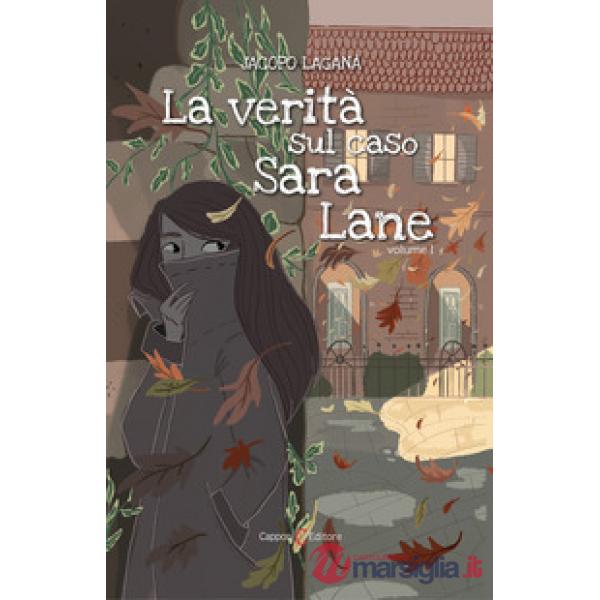 Verità sul caso Sara Lane (La)