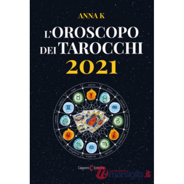 Oroscopo dei tarocchi 2021 (L')