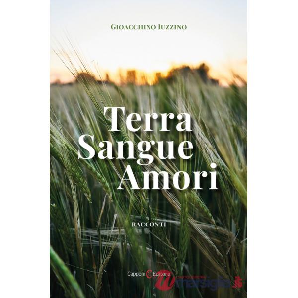 Terra, sangue, amori