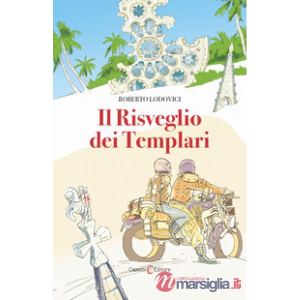 Risveglio dei templari (Il)