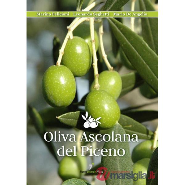 Oliva ascolana del piceno. Nuova ediz.