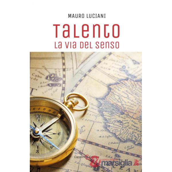 Talento. La via del senso