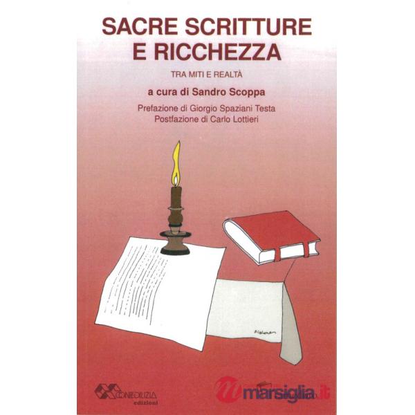 Sacre Scritture e ricchezza. Tra miti e realtà
