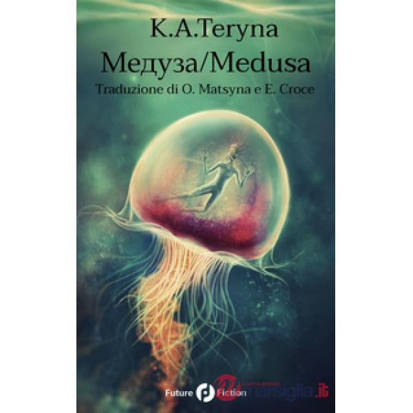 Medusa. Ediz. russa e italiana