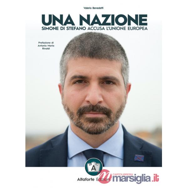 Nazione. Simone Di Stefano accusa l'Unione europea (Una)