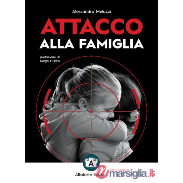 Attacco alla famiglia