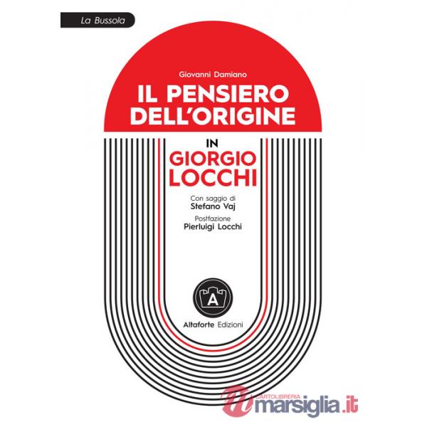 Pensiero dell'origine in Giorgio Locchi (Il)