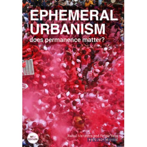 Ephemeral urbanism. Does permanence matter?