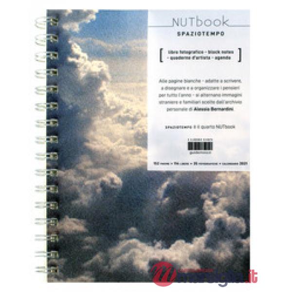 Nutbook spaziotempo. Ediz. a spirale