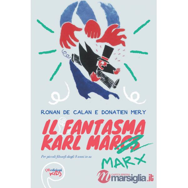 Fantasma di Karl Marx (Il)