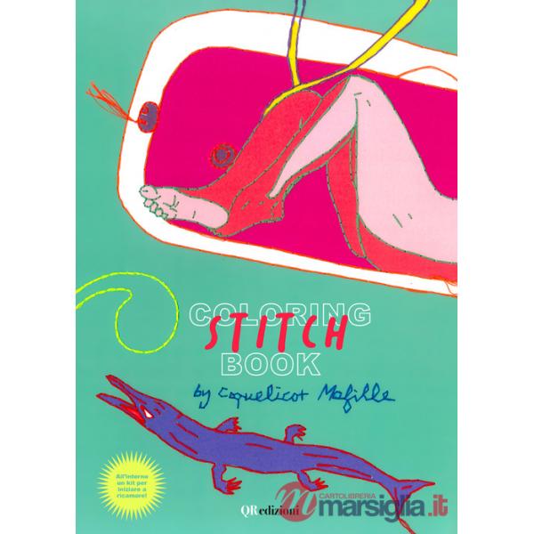 Coloring stitch book. Con QR Code. Con kit per iniziare a ricamare