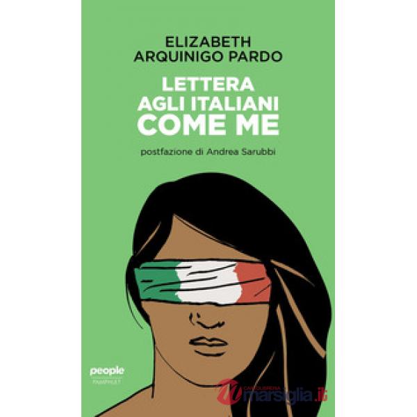 Lettera agli italiani come me