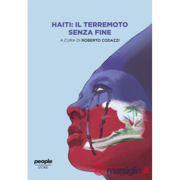 Haiti: il terremoto senza fine