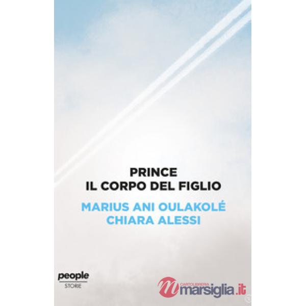 Prince. Il corpo del figlio