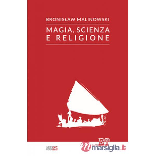 Magia, scienza, religione