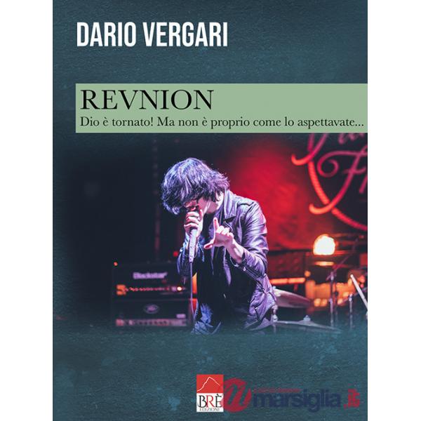 Revnion. Dio è tornato. Ma non è come lo aspettavate...