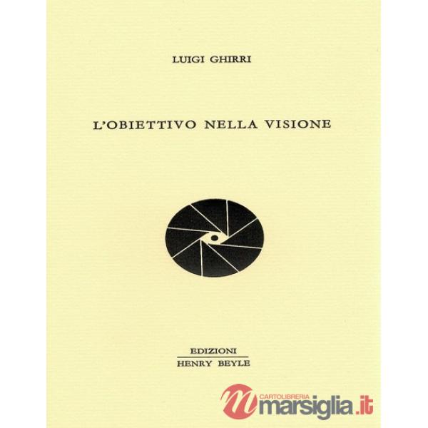Obiettivo nella visione (L')