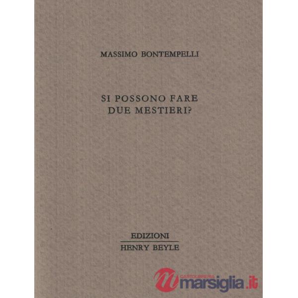 Si possono fare due mestieri?