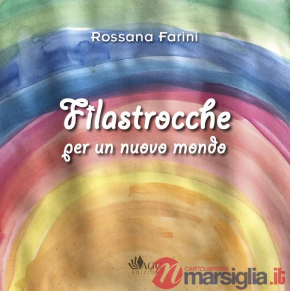 Filastrocche per un nuovo mondo