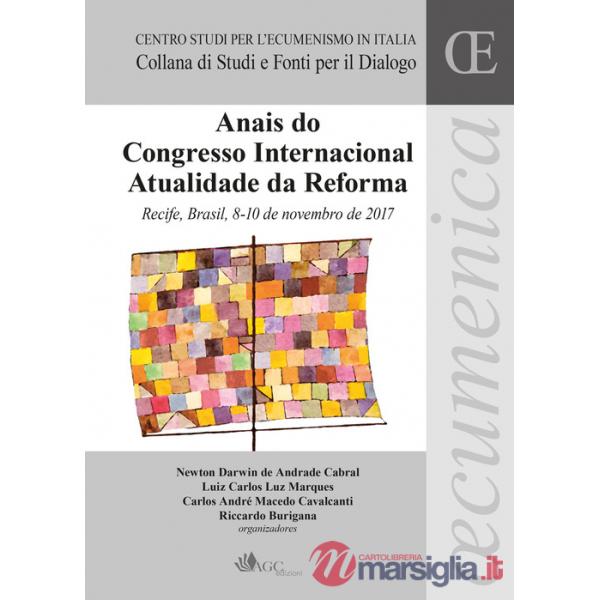 Anais do Congresso Internacional Atualidade da Reforma
