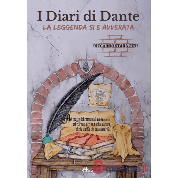 Diari di Dante. La leggenda si è avverata (I)