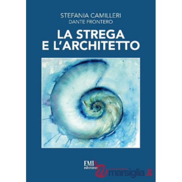 Strega e l'architetto (La)
