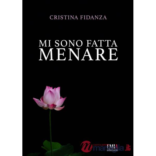 Mi sono fatta menare