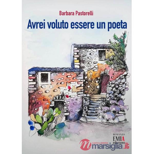 Avrei voluto essere un poeta