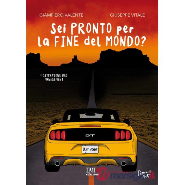 Sei pronto per la fine del mondo? Ediz. integrale