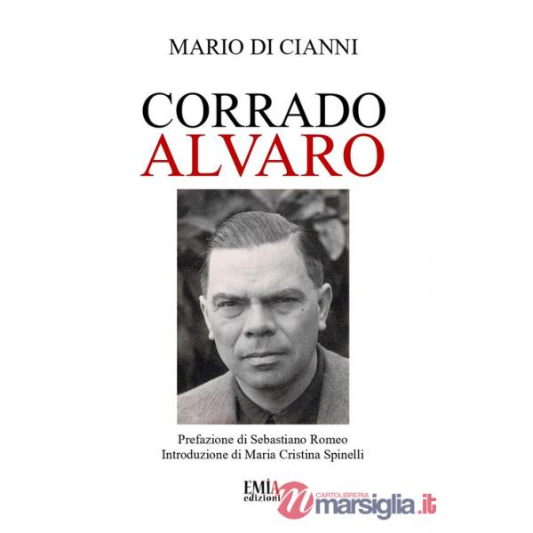Corrado Alvaro. Ediz. per la scuola