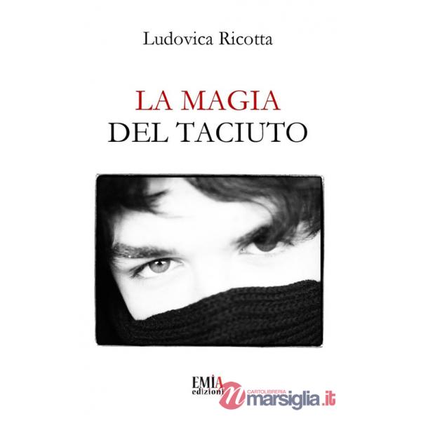 Magia del taciuto. Ediz. integrale (La)