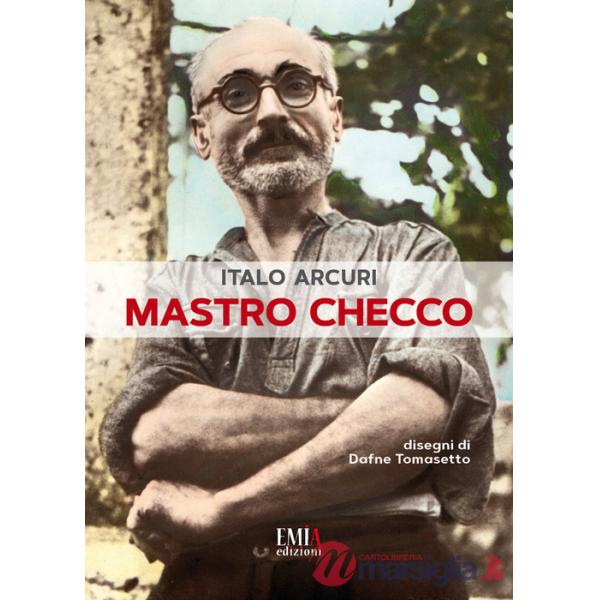 Mastro Checco. Ediz. per la scuola