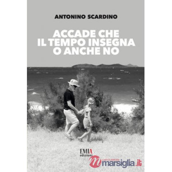 Accade che il tempo insegna o anche no