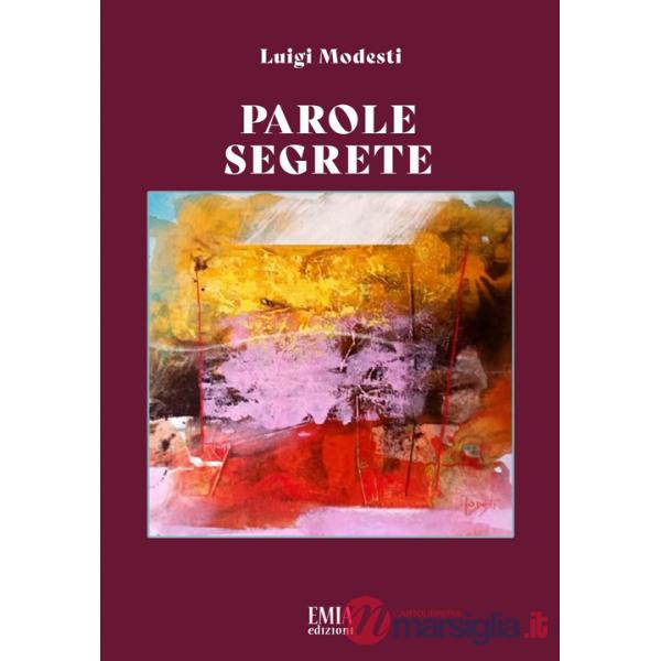 Parole segrete. Ediz. per la scuola