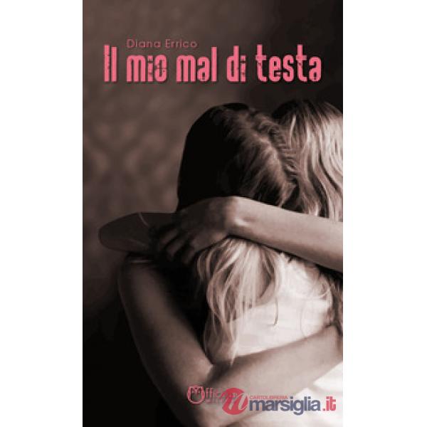 Mio mal di testa (Il)