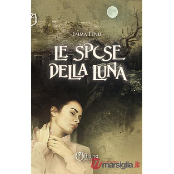Spose della Luna (Le)