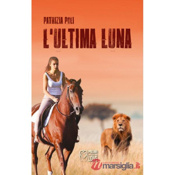 Ultima luna (L')