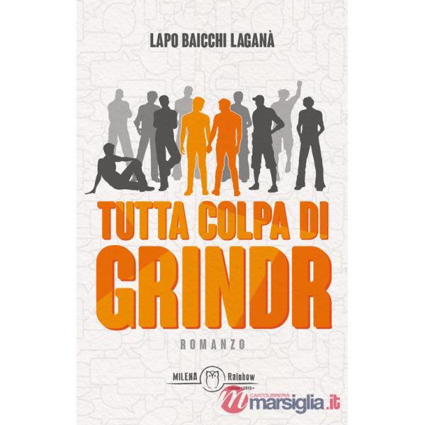 Tutta colpa di Grindr