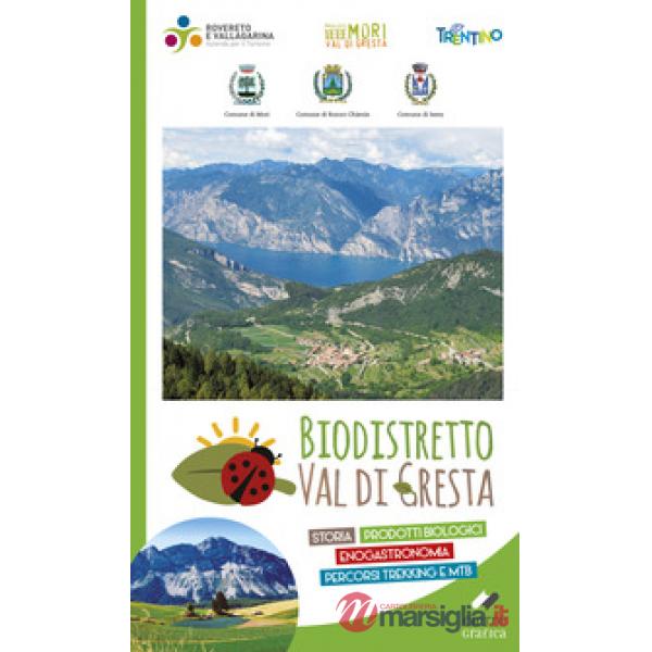 Biodistretto Val di Gresta. Prodotti biologici. Enogastronomia. Storia
